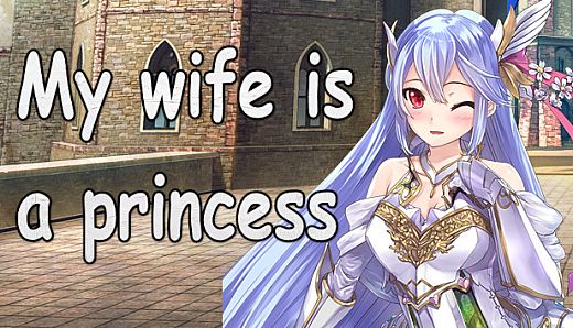 My wife is a princess