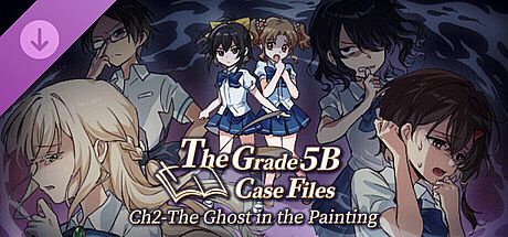 The Grade 5B Case Files  Ch2 - The Ghost in the Painting DLC
