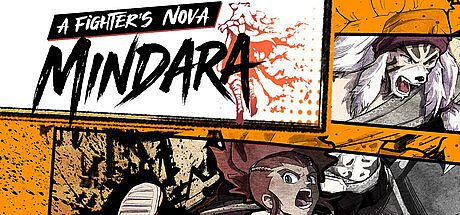 A Fighter’s Nova: Mindara Game