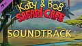 Katy and Bob: Safari Cafe Soundtrack