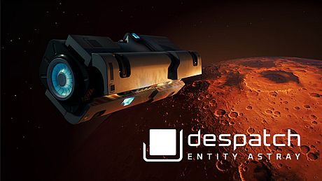 despatch: Entity Astray Game