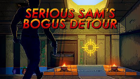 Serious Sam's Bogus Detour Game