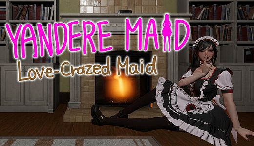 Yandere Maid~Love-Crazed Maid~