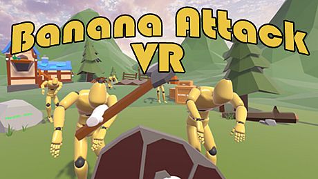 Banana Attack VR Game
