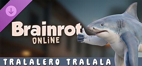 Brainrot Online - Tralalero Tralala DLC