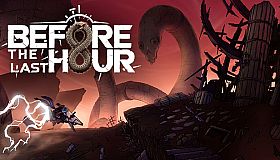 Before The Last Hour