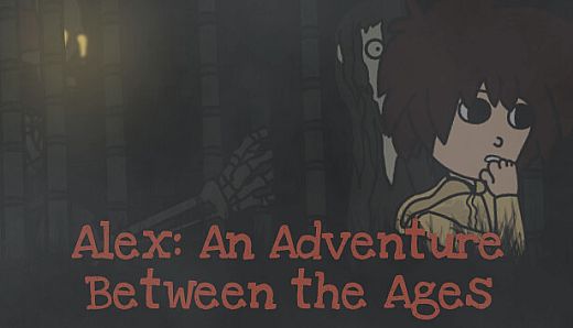 Alex: An Adventure Between the Ages