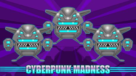 Cyberpunk Madness Game