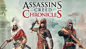 Assassin’s Creed Chronicles: Trilogy