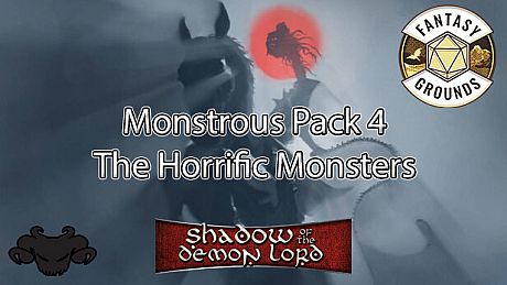 Fantasy Grounds - Shadow of the Demon Lord Monstrous Pack 4 - The Horrific Monsters DLC