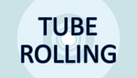 Tube Rolling