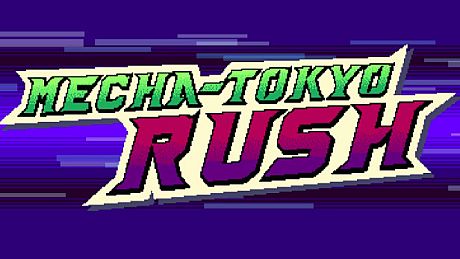 Mecha-Tokyo Rush Game
