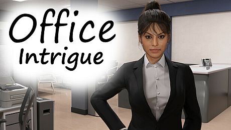 Office Intrigue