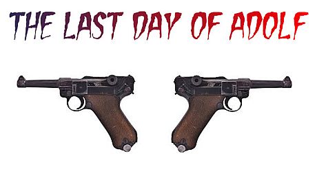 The Last Day of Adolf