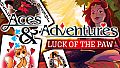 Aces and Adventures - Luck of the Paw