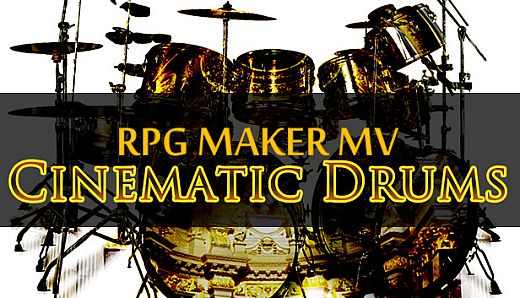 RPG Maker MV - Cinematic Drums