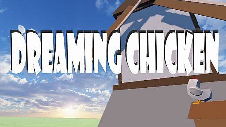 Dreaming Chicken Game