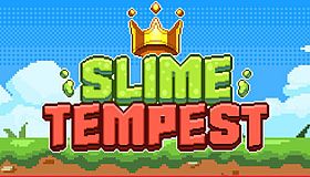 Slime Tempest