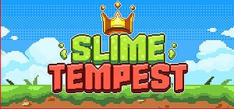 Slime Tempest