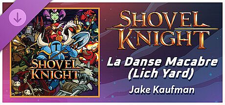 Rift of the NecroDancer: Shovel Knight - "La Danse Macabre (Lich Yard)" - Jake Kaufman DLC