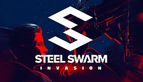 Steel Swarm: INVASION