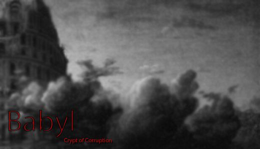 Babyl: Crypt of Corruption