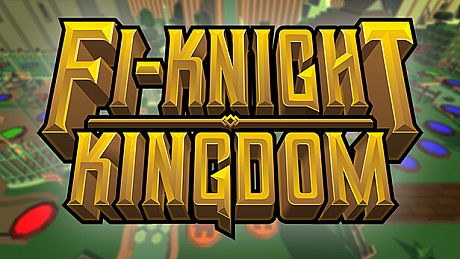 Fi-Knight Kingdom Game