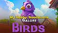 My Hobby: Needlework Galore DLC Birds
