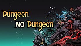 Dungeon No Dungeon