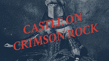 Castle on Crimson Rock Game