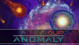 Quip Anomaly