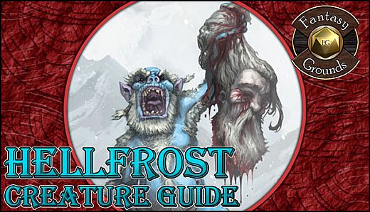 Fantasy Grounds - Hellfrost Creature Guide (Savage Worlds)