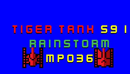 Tiger Tank 59 Ⅰ Rainstorm MP036