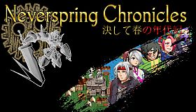 Neverspring Chronicles