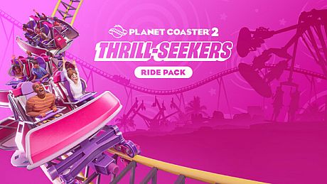 Planet Coaster 2: Thrill-Seekers Ride Pack DLC