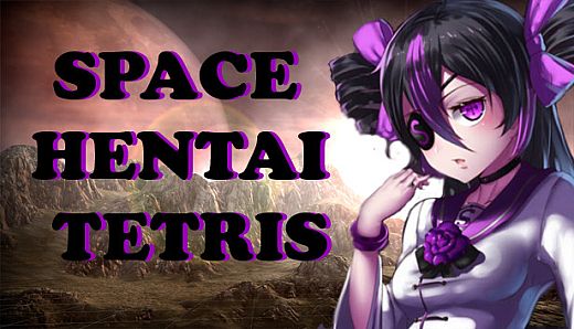 ANIME TETRIS - SPACE HENTAI TETRIS