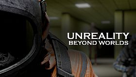 Unreality: Beyond Worlds