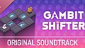Gambit Shifter - Soundtrack