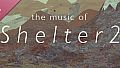 Shelter 2 Soundtrack
