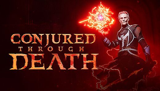 Conjured Through Death