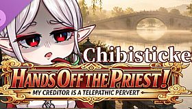 ​Hands Off the Priest! My Creditor is a Telepathic Pervert - Chibi Stickers