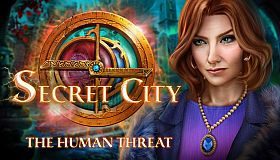 Secret City: The Human Threat Collector's Edition