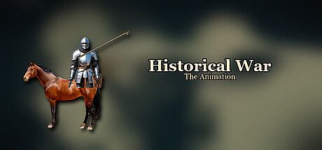 Historical War：The Animation Game