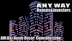 AnyWay! :Houses&investors - AW:H&i Room Decor: Comrade cube