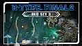R-Type Final 2 - DLC Set 3