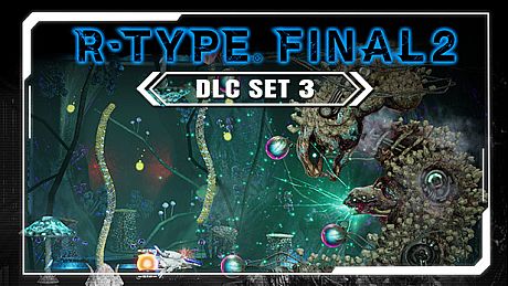 R-Type Final 2 - DLC Set 3 DLC