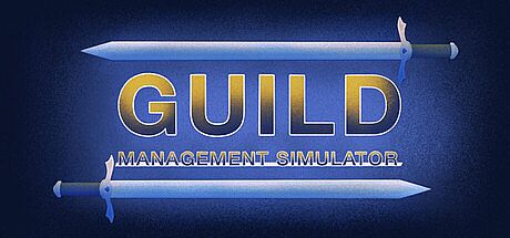 Guild Management Simulator Game