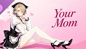 Your Mom - DLC