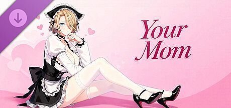 Your Mom - DLC DLC