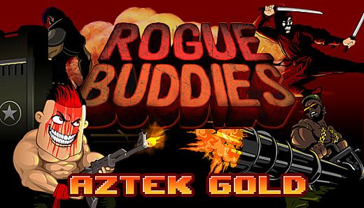 Rogue Buddies - Aztek Gold